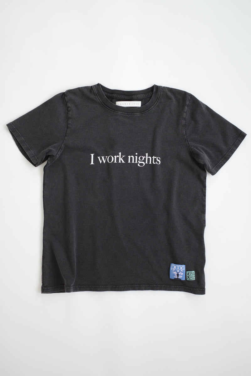 *PREORDER* The 'I Work Nights' T-shirt